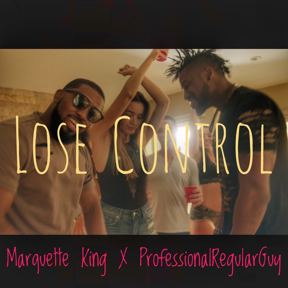 Marquette King, a Rising “Pop-Hop” Artist’s New Single “Lose Control” is a Package of Carefree Lyrics and Catchy Beats
