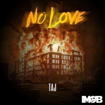 “No Love”, a New Single by Taj, Throws Light on the Injustices of the Modern Society