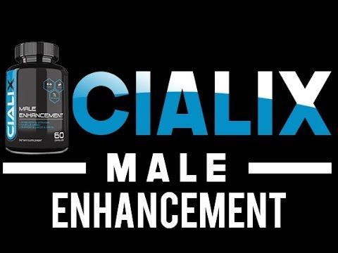 Cialix Reviews – Does CIALIX Male Enhancement Pills Really Work?