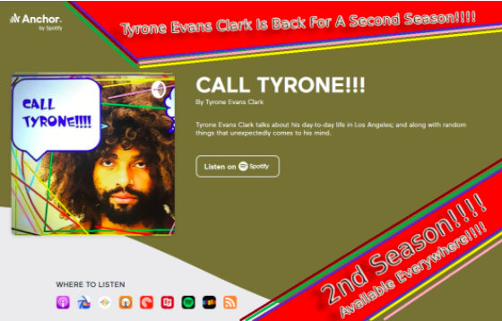 Tyrone Evans Clark Gives Voice to the Unheard Through the CALL TYRONE!!! Podcast