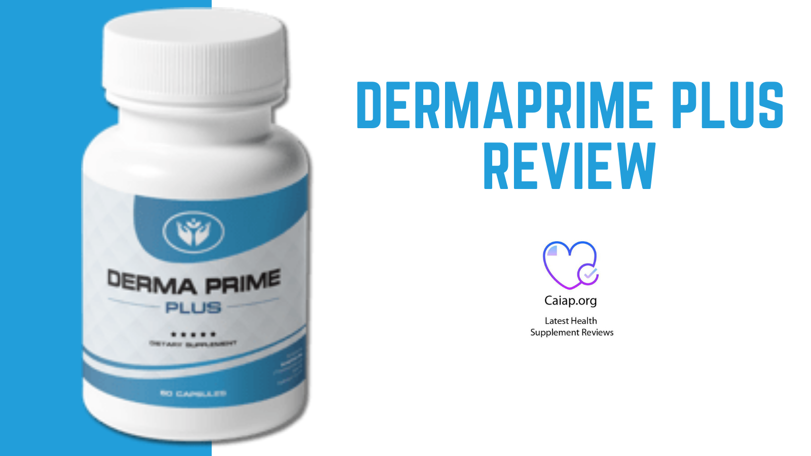 DermaPrime Plus Reviews – Ingredients in DermaPrime Plus Really Work For Flawless Skin?