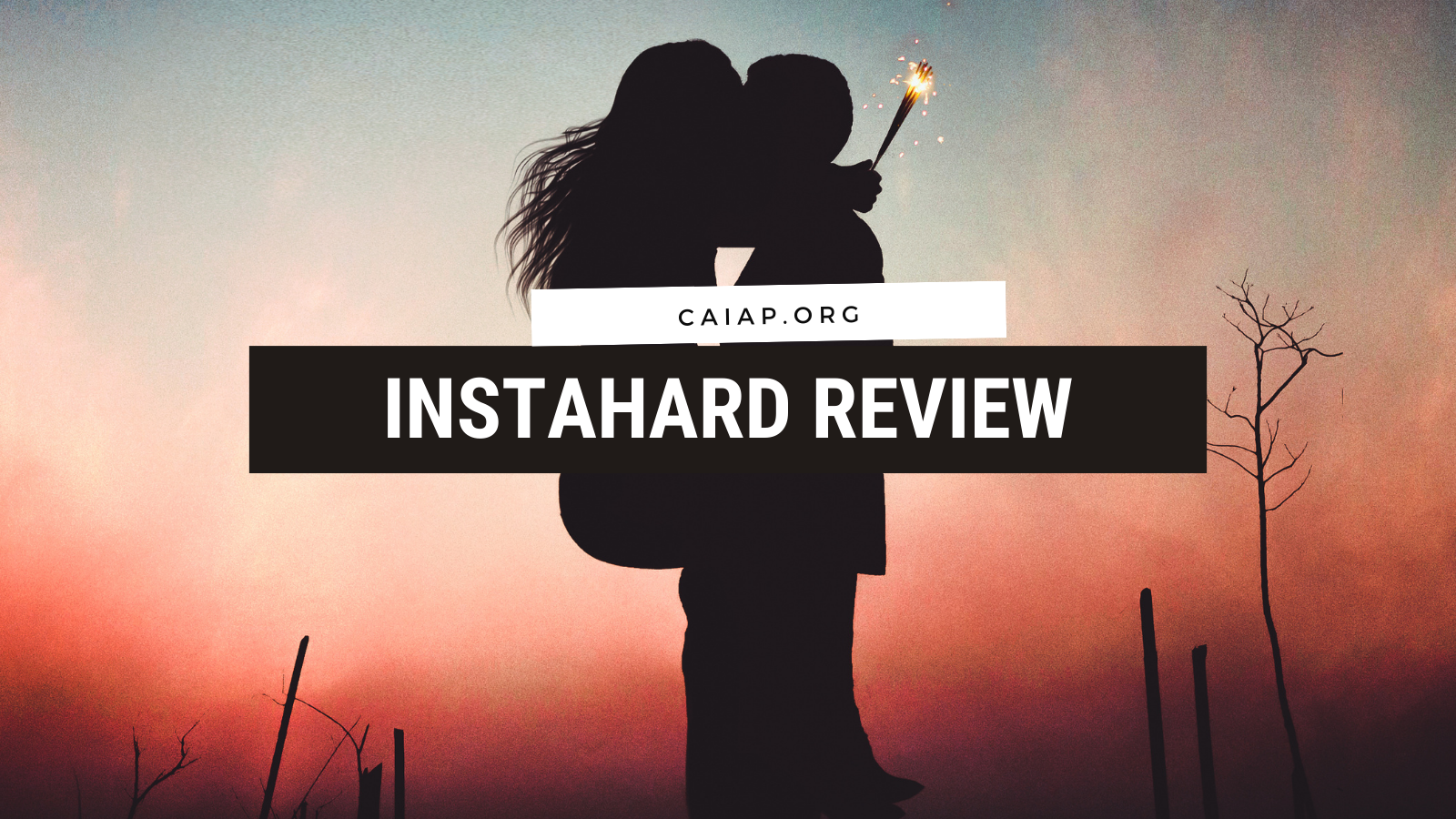 InstaHard Reviews – Safe Ingredients For Male Enhancement or Fake Results?