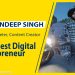 CHAMANDEEP SINGH: THE DIGITAL MARKETING WIZARD AND A VIRAL CONTENT CREATOR—A DEADLY COMBO