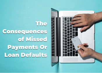 Missed Payments & Loan Defaults: Possible Consequences