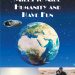 Walking 85,000 Miles to Aid Humanity and Have Fun: The Discovery of Purpose and Ability