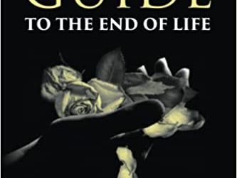 Dr. Joseph Layon Releases a New Book: A People’s Guide to End of Life