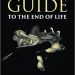 Dr. Joseph Layon Releases a New Book: A People’s Guide to End of Life