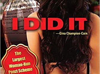 I Did It  – The True Story of Gina Champion Cain