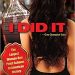 I Did It  – The True Story of Gina Champion Cain