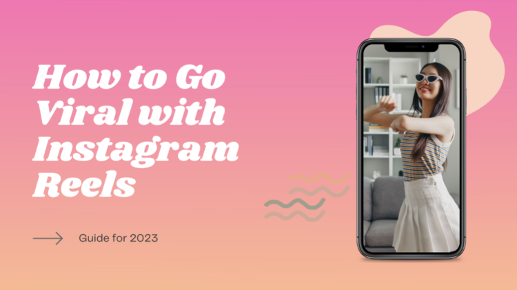 Famium’s Guide to Going Viral with Instagram Reels