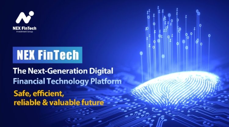 NEX FinTech: The Next-Generation Digital Financial Technology Platform