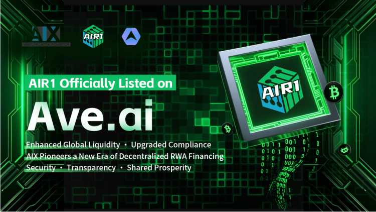 AIX Launches Its First RWA Digital Asset AIR1 on Ave.ai, Marking a Milestone Toward the 2025 Global Strategic Summit