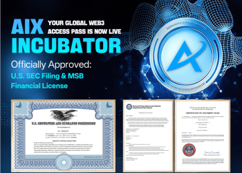 AIX Incubator Secures U.S. SEC Filing Approval and MSB License, Advancing Its Global Compliance Strategy