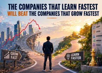 The Companies That Learn Fastest Will Beat the Companies That Grow Fastest