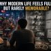 Why Modern Life Feels Full but Rarely Memorable?