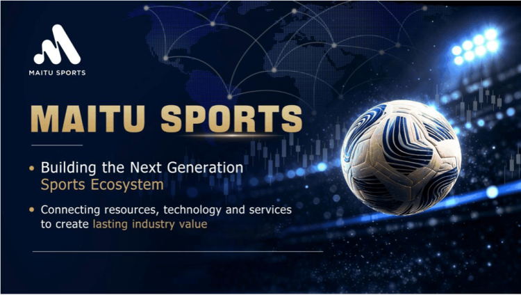 MAITU Sports Highlights New Growth Opportunities for Global Sports Assets During FIFA World Cup 2026